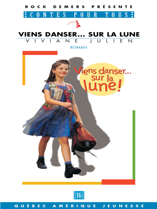 Title details for Viens danser... sur la lune! by Viviane Julien - Available